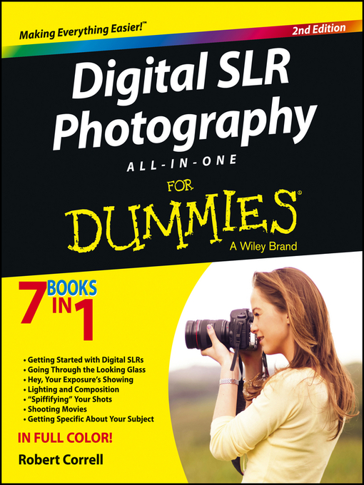 Title details for Digital SLR Photography All-in-One For Dummies by Robert Correll - Available